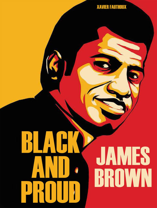 James Brown Black And Proud (Hardcover)